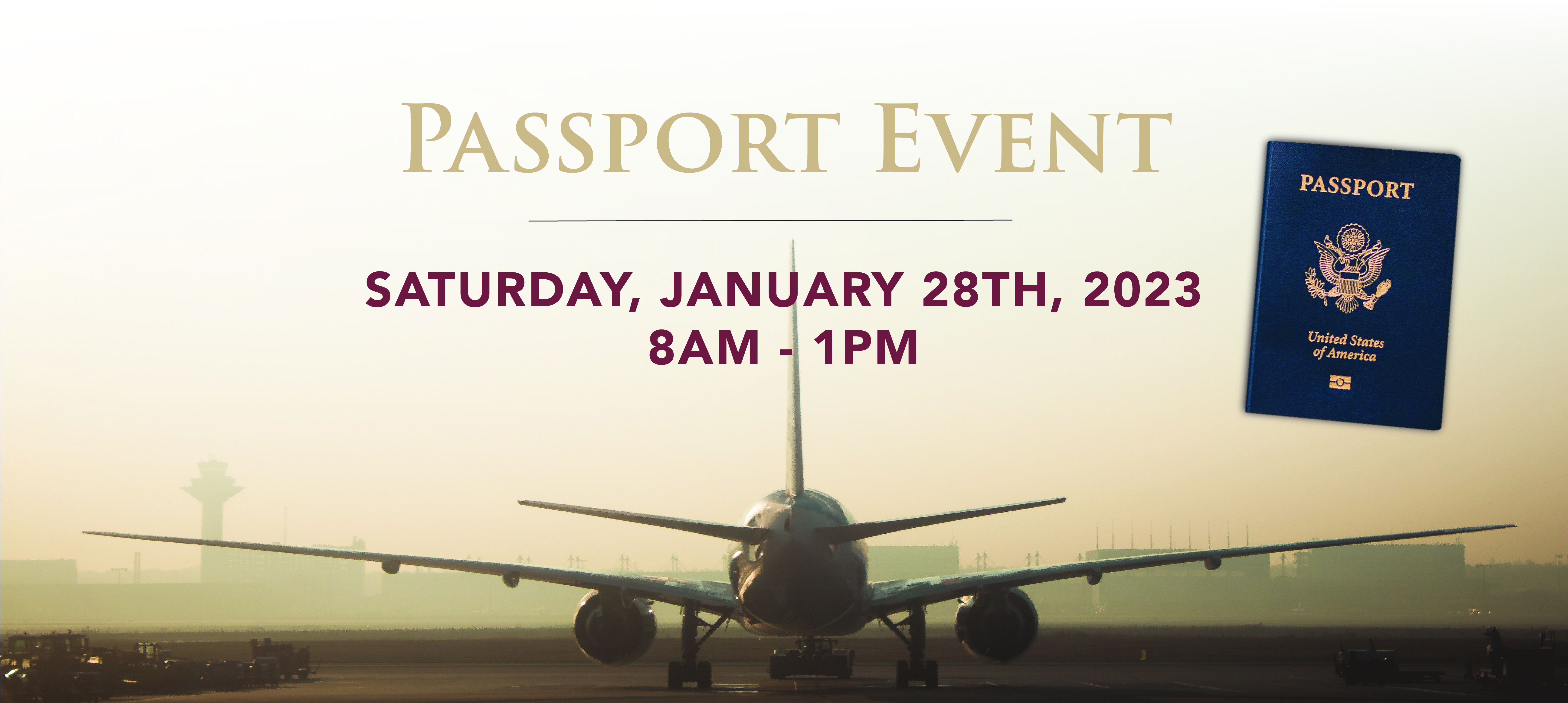 Passport Event Saturday January 28, 2023 8 am to 1pm